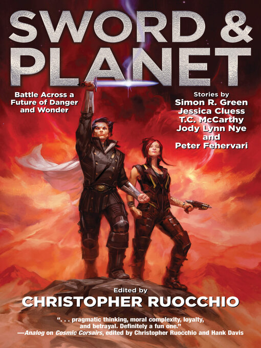 Title details for Sword & Planet by Christopher Ruocchio - Available